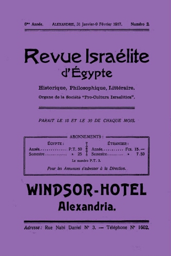 Revue israélite d'Egypte. Vol. 6 n°2 (31 janv – 9 février 1917)